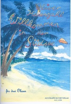 Cover Willkommen in der Südsee für 3 Oboen Partitur und Stimmen
