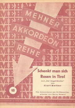 Cover Schenkt man sich Rosen in Tirol aus Der Vogelhändler für Akkordeon