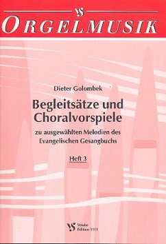 Cover Begleitsätze und Choralvorspiele Band 3 für Orgel zu ausgewählten Melodien des EG