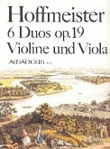 6 Duos op.19 für Violine und Viola Stimmen 6 Duos op.19 für Violine und Viola Stimmen