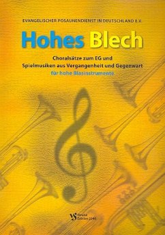 Cover Hohes Blech für 4-5 Blechbläser Spielpartitur mit Trompeten in C