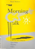 Morning Walk 3 Stücke für Gitarre