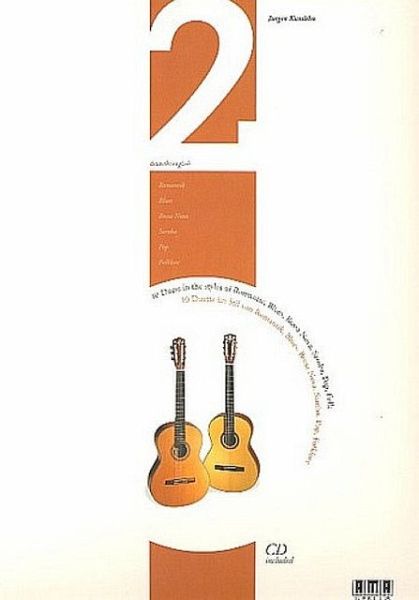 Zwei 10 Duette für 2 Gitarren (+CD) Im Stil Von Romantik, Blues, Bossa Nova, Samba, Pop, Folklore