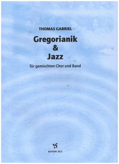 Cover Gregorianik und Jazz für gem Chor und Band Partitur