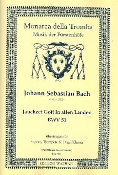 Cover Jauchzet Gott in allen Landen BWV51 für Sopran, Trompete und Orgel (Klavier) Stimmen
