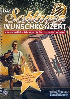Cover Das Schlager Wunschkonzert (+CD): für Steirische Harmonika