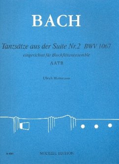 Cover Tanzsätze aus der Suite Nr.2 BWV1067 für Blockflötenensemble (AATB) Partitur und Stimmen