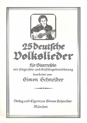 25 deutsche Volkslieder für Gitarre