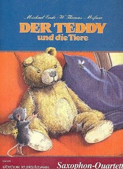 Cover Der Teddy und die Tiere Ein Märchen mit viel Musik für 4 Saxophone (SATB), Stimmen