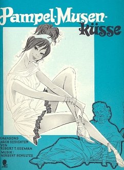 Cover Pampelmusenküsse Chansons nach Gedichten von Robert T. Odeman