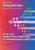 Sabre Tooth Tiger Trot und Tyrannosaurus für variable Streicherbesetzung Partitur und Stimmen Sabre Tooth Tiger Trot und Tyrannosaurus für variable Streicherbesetzung Partitur und Stimmen