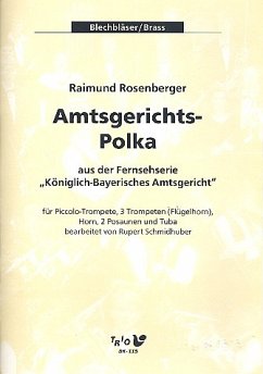Cover Amtsgerichts-Polka für Piccolo-Trompete, 3 Trompeten, Horn, 2 Posaunen und Tuba Partitur und Stimmen