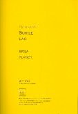 Sur le lac für Viola und Klavier Sur le lac für Viola und Klavier