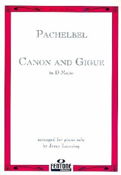 Canon and Gigue D major for piano Canon and Gigue D major for piano