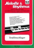 Tonfilmschlager: für E-Orgel / Keyboard