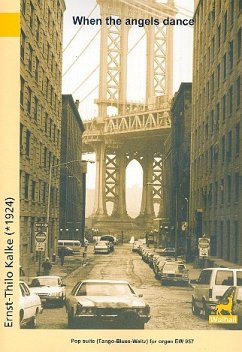 When the Angels dance für Orgel