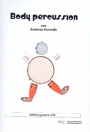 Body Percussion für 4-X Spieler Partitur und Stimmen
