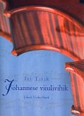 John's Violin Book for violin and piano (est/en) John's Violin Book for violin and piano (est/en)