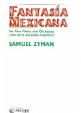 Fantasía Mexicana for 2 Flutes and Orchestra for 2 flutes and piano score and parts