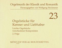 Cover Orgelstücke für Kenner und Liebhaber Band 2 Leichte Orgelstücke verschiedener Komponisten