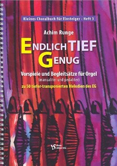 Cover Kleines Choralbuch für Einsteiger Band 3 - Endlich tief genug für Orgel