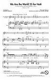 We are the World - 25 for Haiti for 2-part chorus and piano score