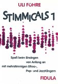 Stimmicals Band 1 Spaß beim Einsingen von Anfang an mit Pop- und Jazzklingern Stimmicals Band 1 Spaß beim Einsingen von Anfang an mit Pop- und Jazzklingern