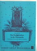 Das Dorfglöckchen in der Christnacht für Klavier zu 4 Händen Das Dorfglöckchen in der Christnacht für Klavier zu 4 Händen