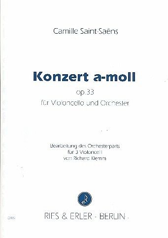 Konzert a-moll op.33 für Violoncello und Orchester für Cello solo und 3 Celli Partitur und Stimmen