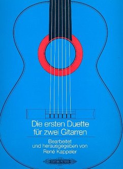 Die ersten Duette für 2 Gitarren