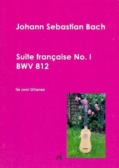Cover Französische Suite Nr.1 BWV812 für 2 Gitarren Spielpartitur