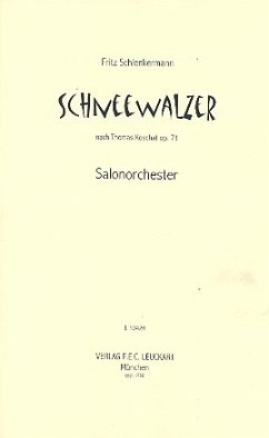 Schneewalzer op.71 für Salonorchester Direktion und Stimmen