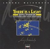 There Is A Light. Gesamtaufnahme There Is A Light. Gesamtaufnahme