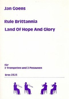 Cover Rule Britannia und Land of Hope and Glory für 2 Trompeten und 2-3 Posaunen 4 Spielpartituren