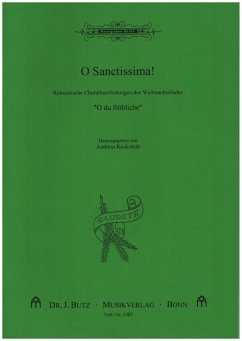 Cover O Sanctissima Romantische - Choralbearbeitungen des Weihnachtsliedes 'O du fröhliche'