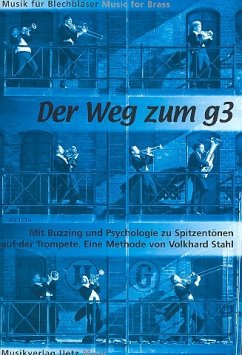 Cover Der Weg zum g3 für Trompete Mit Buzzing und Psychologie zu Spitzentönen auf der Trompete