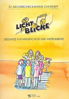 Cover Lichtblicke Liedsätze für Kinderchor und Instrumente Partitur