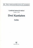 3 Kantaten für gem Chor und Orchester Partitur 3 Kantaten für gem Chor und Orchester Partitur