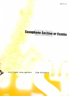 Easy Jazz Conception for the saxophone section or combo