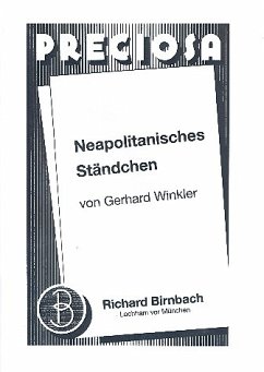 Cover Neapolitanisches Ständchen: für Salonorchester Direktion und Stimmen