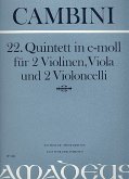 Quintett e-Moll Nr.22 für 2 Violinen, Viola und 2 Violoncelli Partitur und Stimmen Quintett e-Moll Nr.22 für 2 Violinen, Viola und 2 Violoncelli Partitur und Stimmen