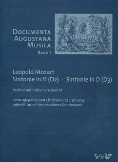 Cover Sinfonie D-Dur (D2) und Sinfonie D-Dur (D3) für Kammerorchester, Partitur und kritischer Bericht Documenta Augustana Musica Band 1