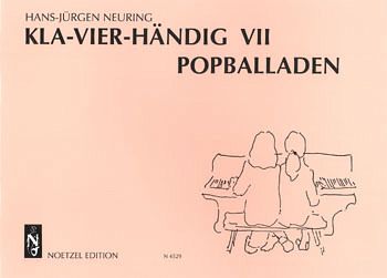Kla-vier-händig Band 7 Popballaden Kla-vier-händig Band 7 Popballaden