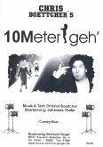 10 Meter geh': für Klavier (Gesang/Gitarre) 10 Meter geh': für Klavier (Gesang/Gitarre)