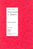 Divertimento a quattro für Streichquartett, Partitur und Stimmen Divertimento a quattro für Streichquartett, Partitur und Stimmen