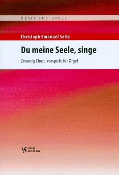 Cover Du meine Seele singe 20 Choralvorspiele für Orgel