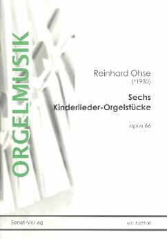 Cover 6 Kinderlieder-Orgelstücke op.66