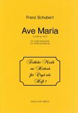 Ave Maria D839 op.52,4 für Orgel