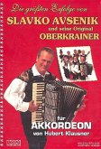Slavko Avsenik und seine Original Oberkrainer für Akkordeon Slavko Avsenik und seine Original Oberkrainer für Akkordeon