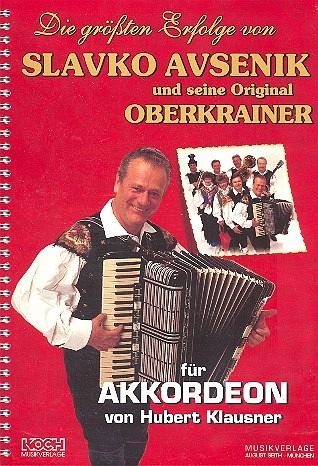 Slavko Avsenik und seine Original Oberkrainer für Akkordeon